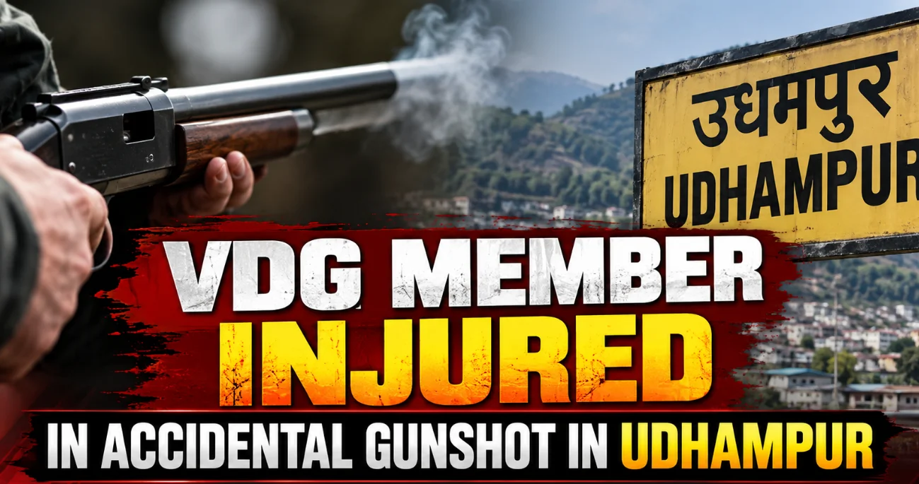 VDG Member Injured in Accidental Gunshot in Udhampur