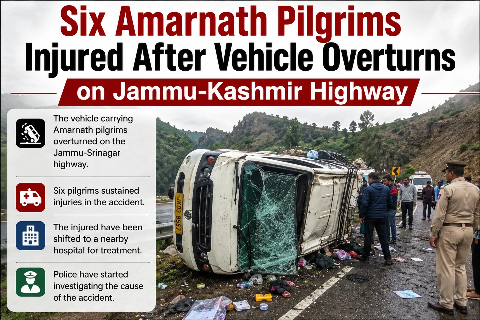 Six Amarnath Pilgrims Injured After Vehicle Overturns on Jammu-Kashmir Highway
